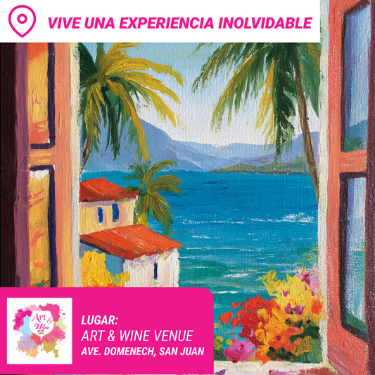 🎨¡Bring a Friend! Compra una taquilla y lleva otra gratis 🤩 - Taller de Arte en Art & Wine Venue - ✨Jueves, 03 de Septiembre en San Juan. ¡Lleva tu vino favorito!