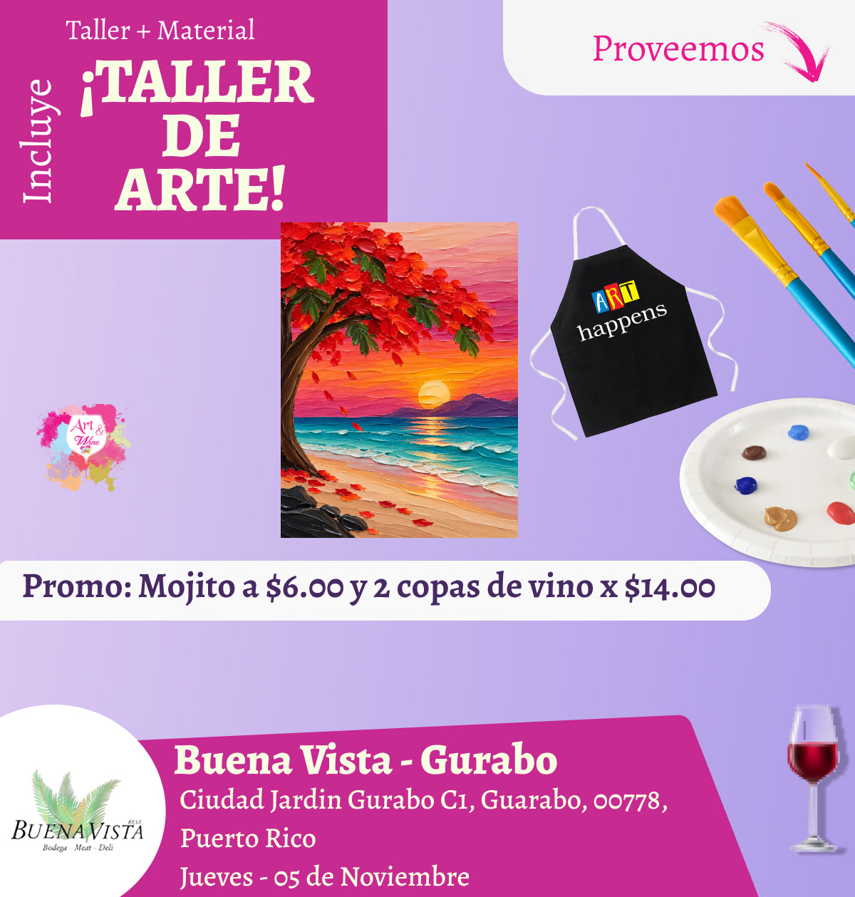 🎨¡Taller de arte!✨ Gurabo - Buena Vista, Jueves 05 de Noviembre 2026  a las 7:00pm 🍷