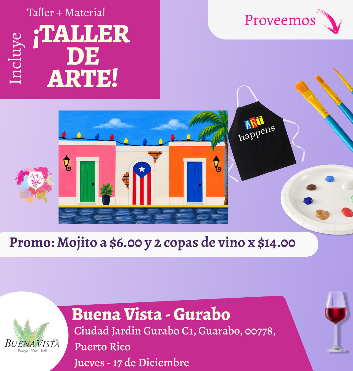 🎨¡Taller de arte!✨ Gurabo - Buena Vista, Jueves 17 de Diciembre 2026  a las 7:00pm 🍷