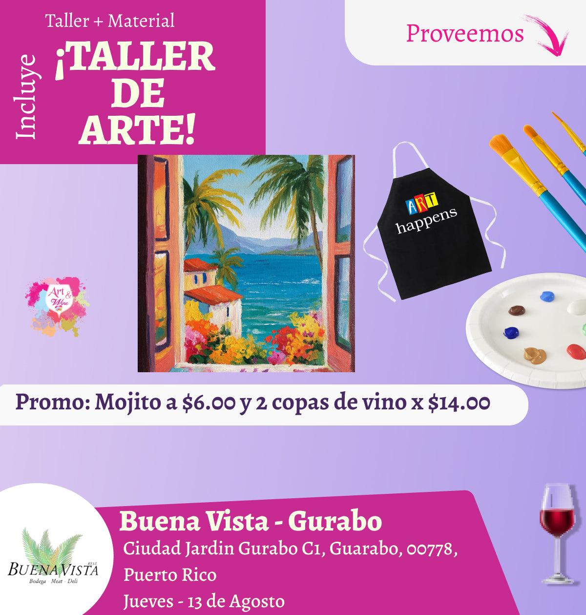 🎨¡Taller de arte!✨ Gurabo - Buena Vista, Jueves 13 de Agosto 2026  a las 7:00pm 🍷