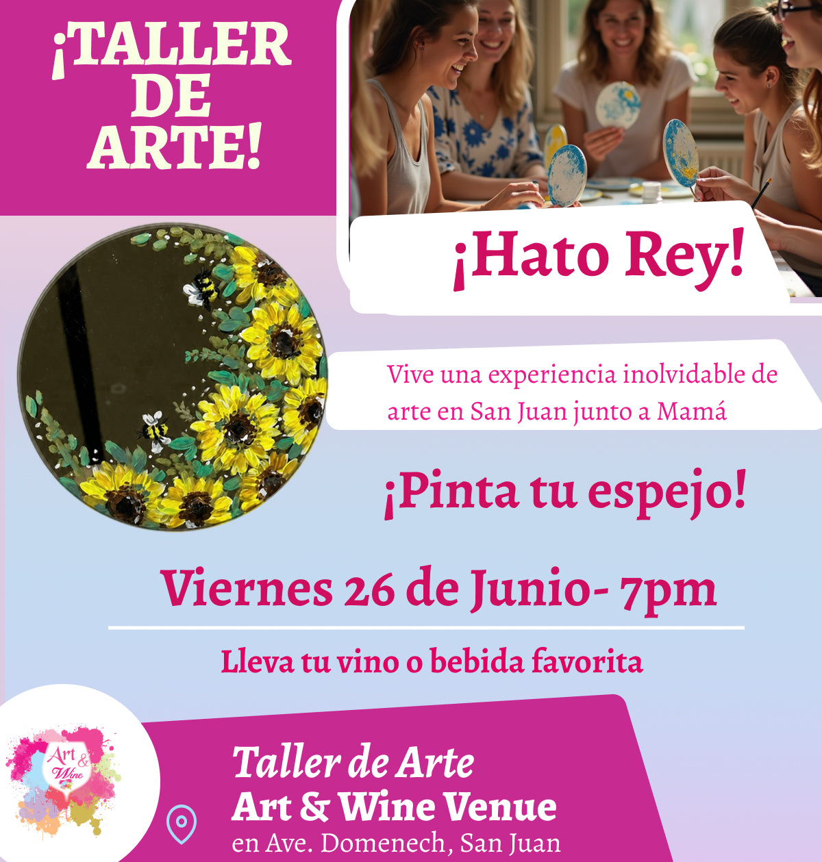 ¡Pinta tu espejo! 🎨¡Taller de arte en Art & Wine Venue 7pm - Viernes, 26 de Junio 2026 en San Juan. ¡Lleva tu vino favorito!