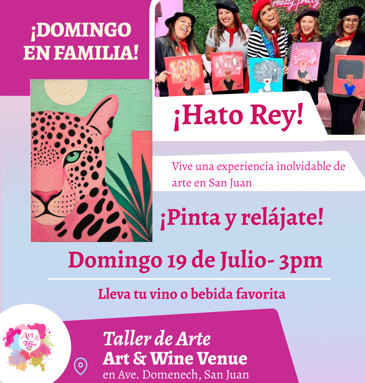 🎨¡Día en Familia!, Domingo, 19 de Julio 2026 a las 2pm - Art & Wine Venue, San Juan. ✨