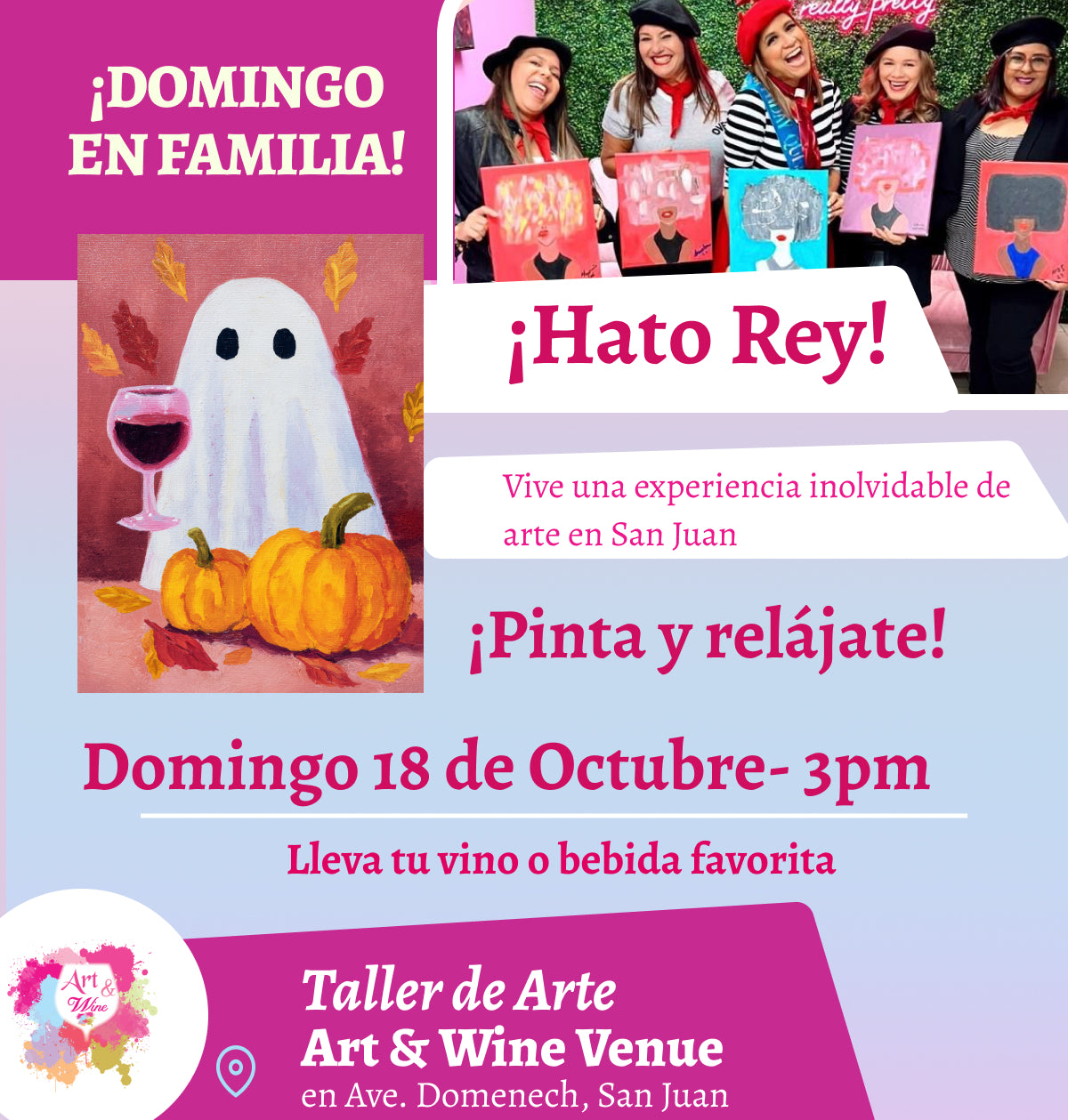 🎨¡Día en Familia!, Domingo, 18 de Octubre 2026 a las 3pm - Art & Wine Venue, San Juan. ✨
