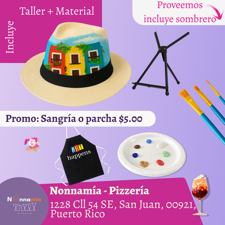 🎨¡Pinta tu sombrero en Nonnamía Pizzería✨! En San Juan ✨Promo en Copa Sangría o Parcha 🍹 7pm- Viernes, 17 de octubre