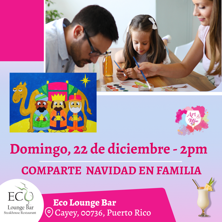 ¡Taller familiar en Cayey ! ✨ Eco Lounge Steakhouse 🎄Celebra navidad 🎄 Piña colada sin alcohol - 2pm- Domingo, 22 de diciembre