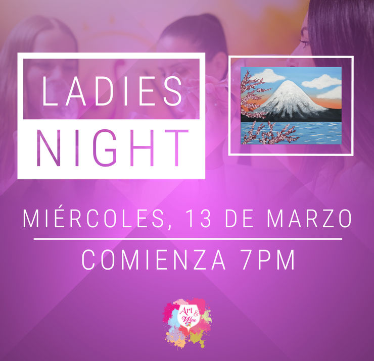 Ladies Night @Art & Wine Venue - Miércoles, 13 de marzo en San Juan.¡Vino disponible solo en el local, ya sea en copa o botella!