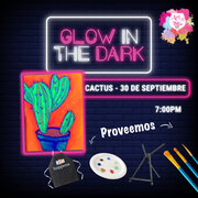 ¡Glow in the Dark! Sábado, 30 de septiembre en Art & Wine Venue - San Juan