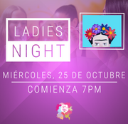 Ladies Night @Art & Wine Venue - Miércoles, 25 de octubre en San Juan