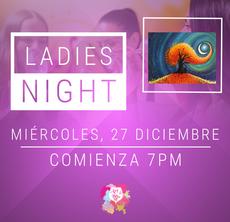 Ladies Night @Art & Wine Venue - Miércoles, 27 de diciembre en San Juan