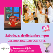 🎄Celebra navidad con arte en Colobos! ✨Hijole Restaurante ✨ 💜  MARGARITAS- 7pm- Sábado 21 de diciembre,  en Colobos! ✨