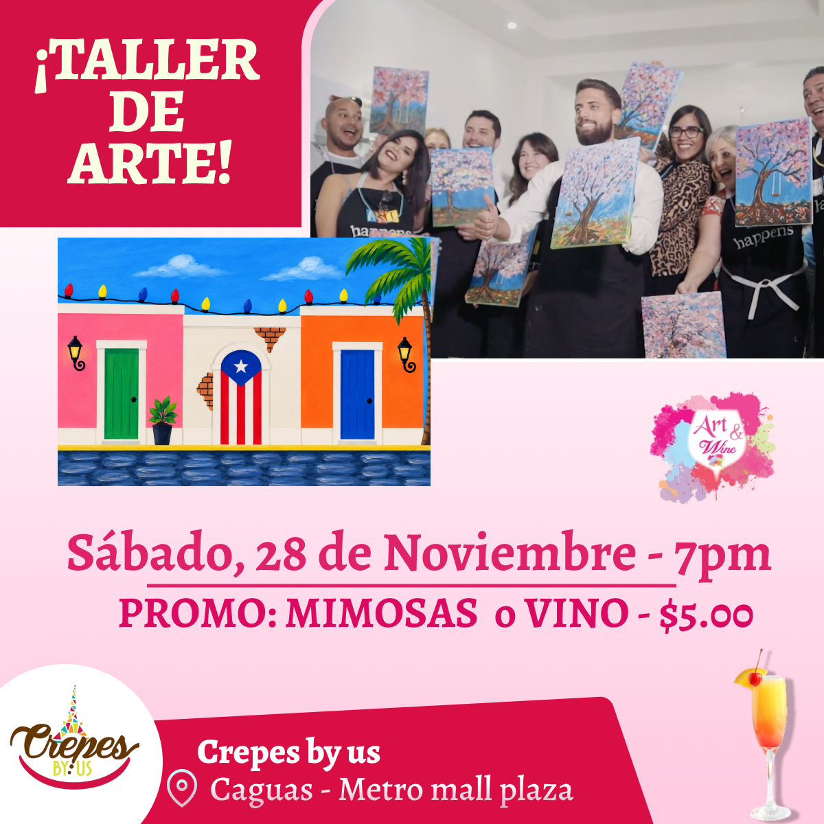 ✨ 🎨Taller de arte en ✨Crepes by us - Caguas✨ Promo en mimosas 🍹  - 7pm- Sábado, 28 de Noviembre 2026