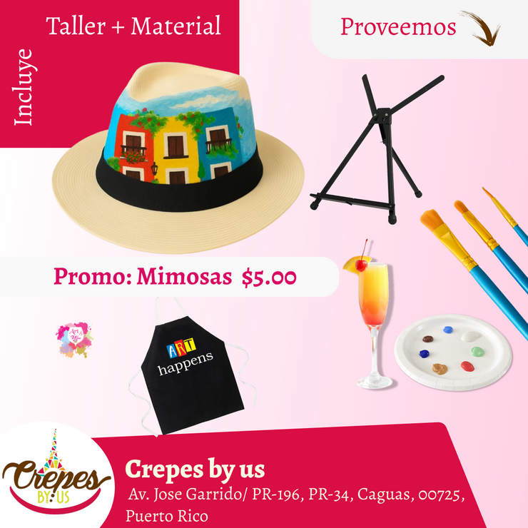¡Pinta tu sombrero en Caguas! ✨Crepes by us ✨ Promo en mimosas 🍹  - 7pm- Sábado, 27 de septiembre