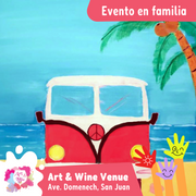 Niños y Niñas (3 a 10 años) Domingo, 30  de junio a las 2pm - Art & Wine Venue, San Juan. ¡Día en Familia!