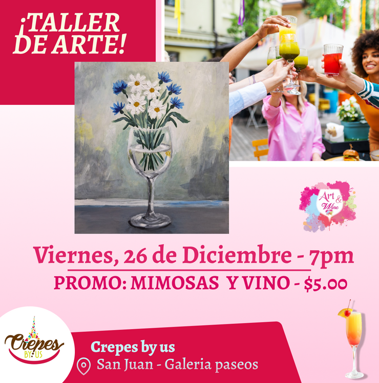 🎨¡Taller en San Juan! ✨Crepes by us ✨ Promo en mimosas 🍹  - 7pm- Viernes, 26 de Diciembre