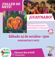 🎨¡Nuevo restaurante en Guaynabo! ✨Tijuana's Bar & Grill. ✨7pm - Sábado, 25 de octubre. 💚¡Margaritas!