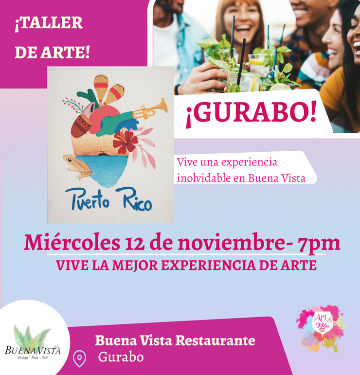 🎨¡Taller de arte!✨ Gurabo - Buena Vista, Miércoles 12 de noviembre a las 7:00pm 🍷