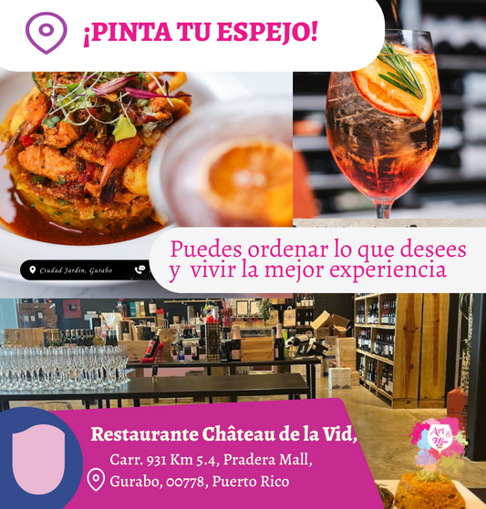 ✨¡Pinta tu espejo! 🪞🎨¡Taller de arte!✨ Gurabo - Restaurante Château de la Vid, Jueves 18 de Junio 2026  a las 7:00pm 🍷