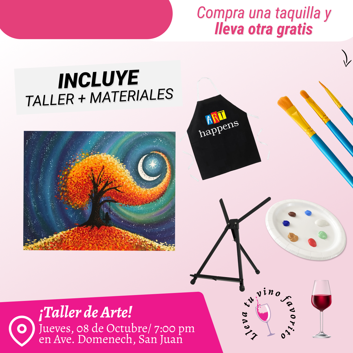 🎨¡Bring a Friend! Compra una taquilla y lleva otra gratis 🤩 - Taller de Arte en Art & Wine Venue - ✨Jueves, 08 de Octubre en San Juan. ¡Lleva tu vino favorito!
