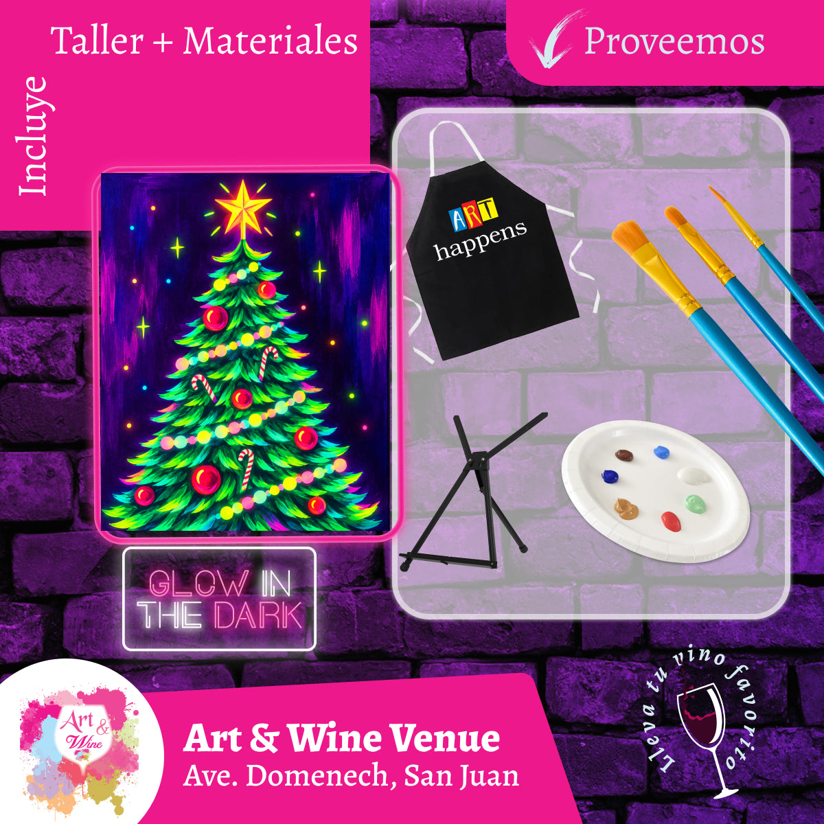 Glow in the Dark! Miércoles, 23 de Diciembre 2026 en Art & Wine Venue - San Juan -¡Lleva tu vino favorito! 7pm