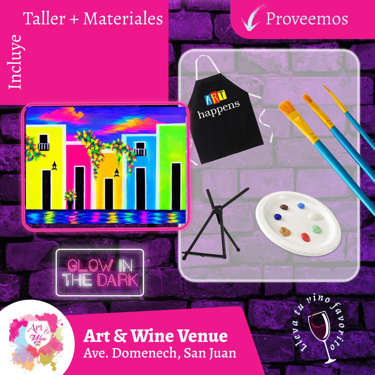 Glow in the Dark! Sábado, 5 de Diciembre 2026 en Art & Wine Venue - San Juan -¡Lleva tu vino favorito! 7pm