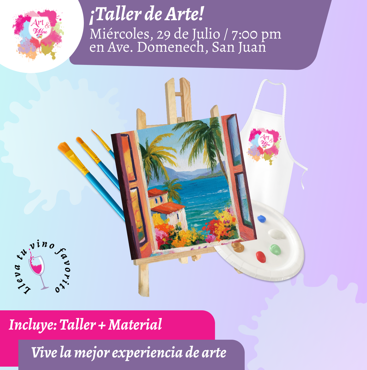 🎨¡Taller de arte en Art & Wine Venue 7pm - Miércoles, 29 de Julio 2026 en San Juan. ¡Lleva tu vino favorito!