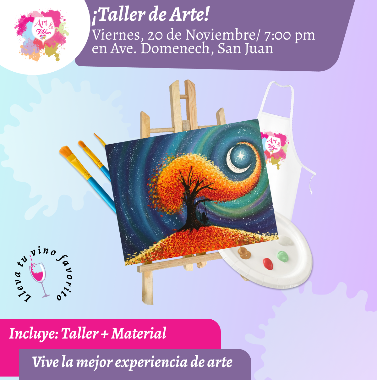 🎨¡Taller de arte en Art & Wine Venue 7pm - Viernes, 20 de Noviembre 2026 en San Juan. ¡Lleva tu vino favorito!