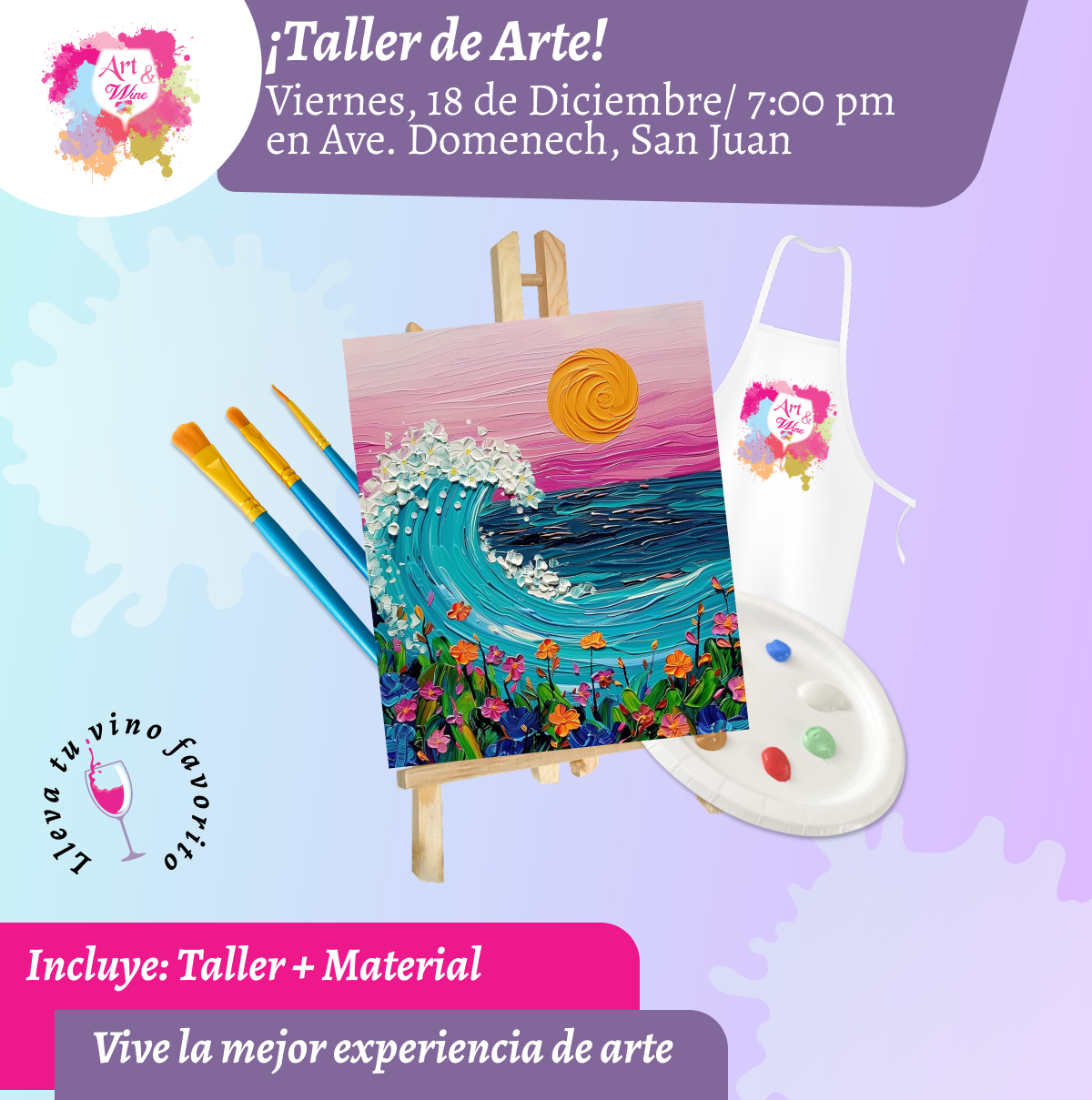 🎨¡Taller de arte en Art & Wine Venue 7pm - Viernes, 18 de Diciembre 2026 en San Juan. ¡Lleva tu vino favorito!