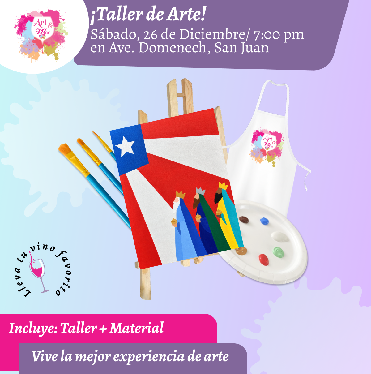 🎨¡Taller de arte en Art & Wine Venue 7pm - Sábado, 26 de Diciembre 2026 en San Juan. ¡Lleva tu vino favorito!