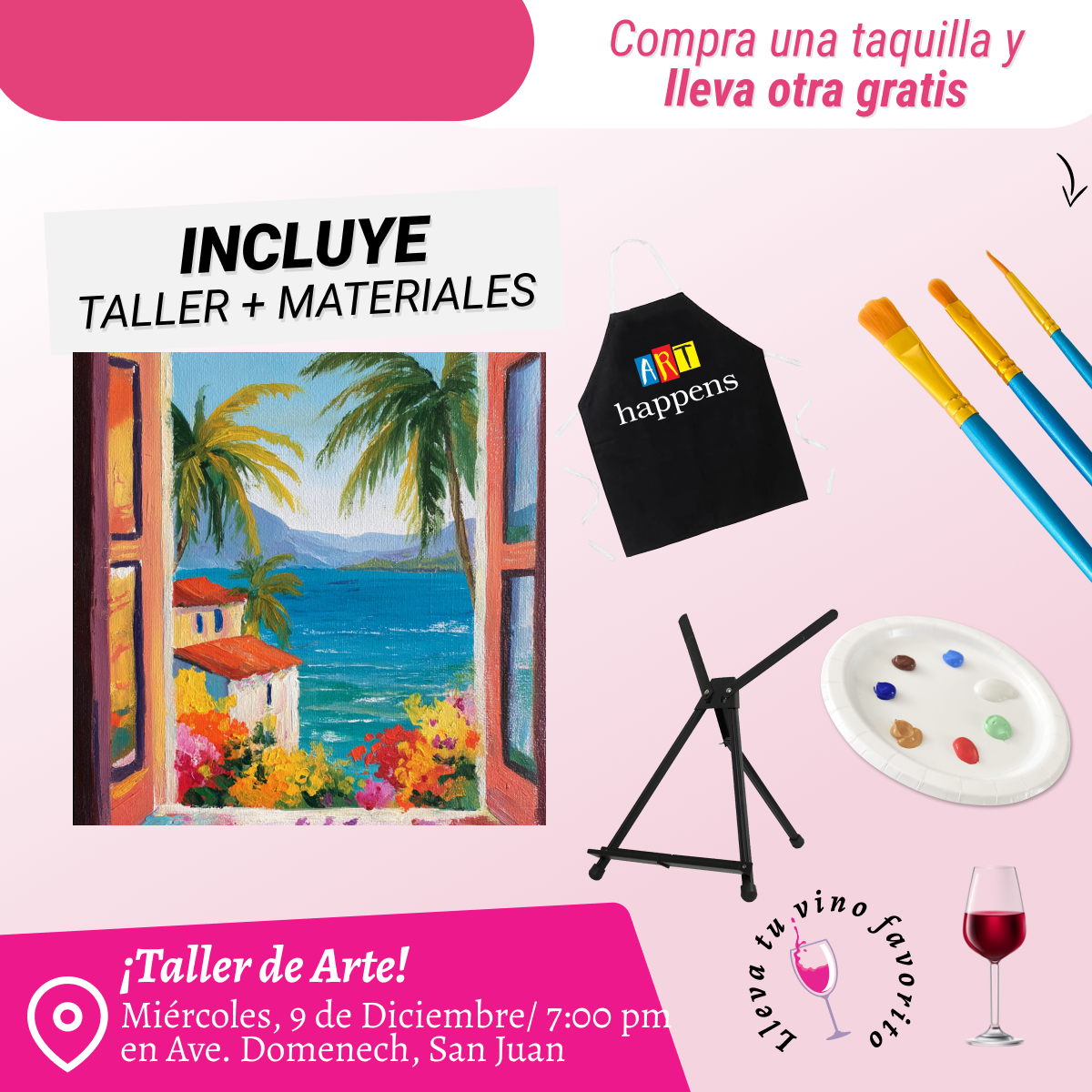 🎨¡Bring a Friend! Compra una taquilla y lleva otra gratis 🤩 - Taller de Arte en Art & Wine Venue - ✨Miércoles, 09 de Diciembre en San Juan. ¡Lleva tu vino favorito!