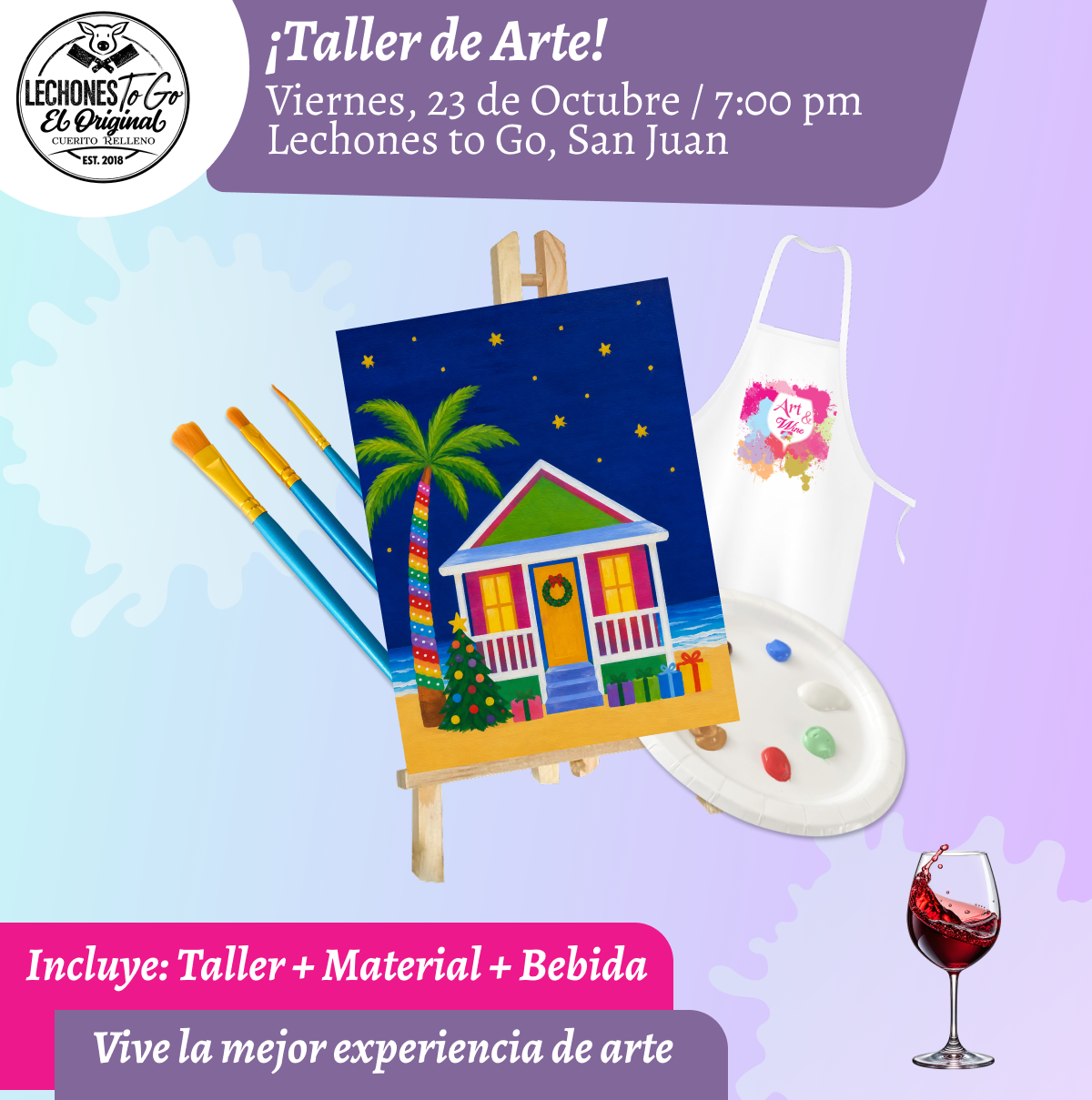 🎨¡Taller de Arte en Lechones To Go 7pm - Viernes, 23 de Octubre 2026 en San Juan. ¡Welcome Drinks! Incluye bebida de bienvenida