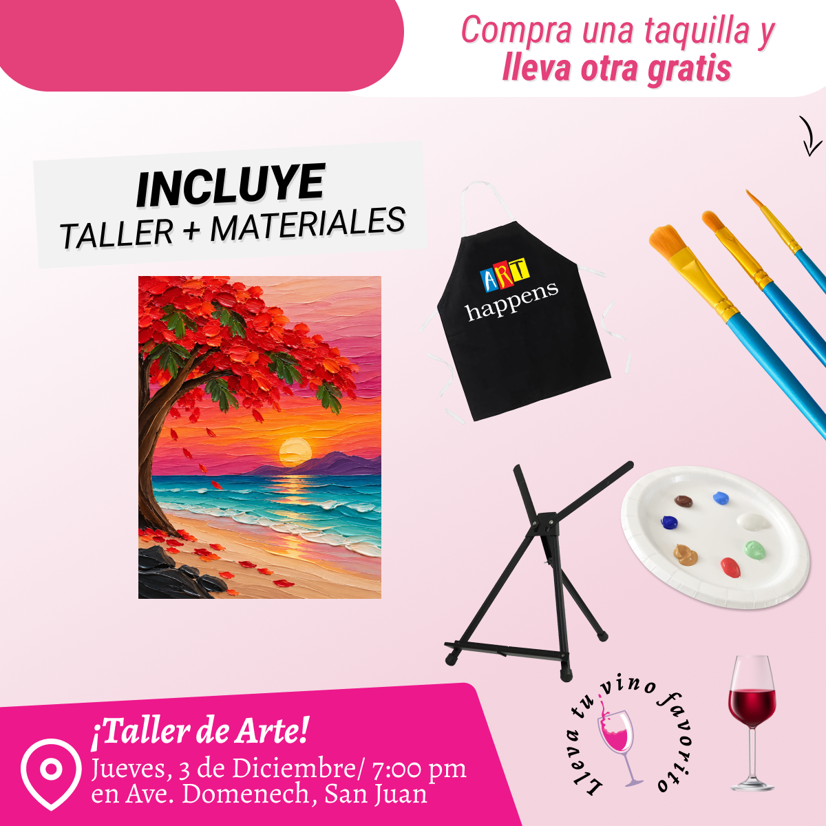 🎨¡Bring a Friend! Compra una taquilla y lleva otra gratis 🤩 - Taller de Arte en Art & Wine Venue - ✨Jueves, 03 de Diciembre en San Juan. ¡Lleva tu vino favorito!