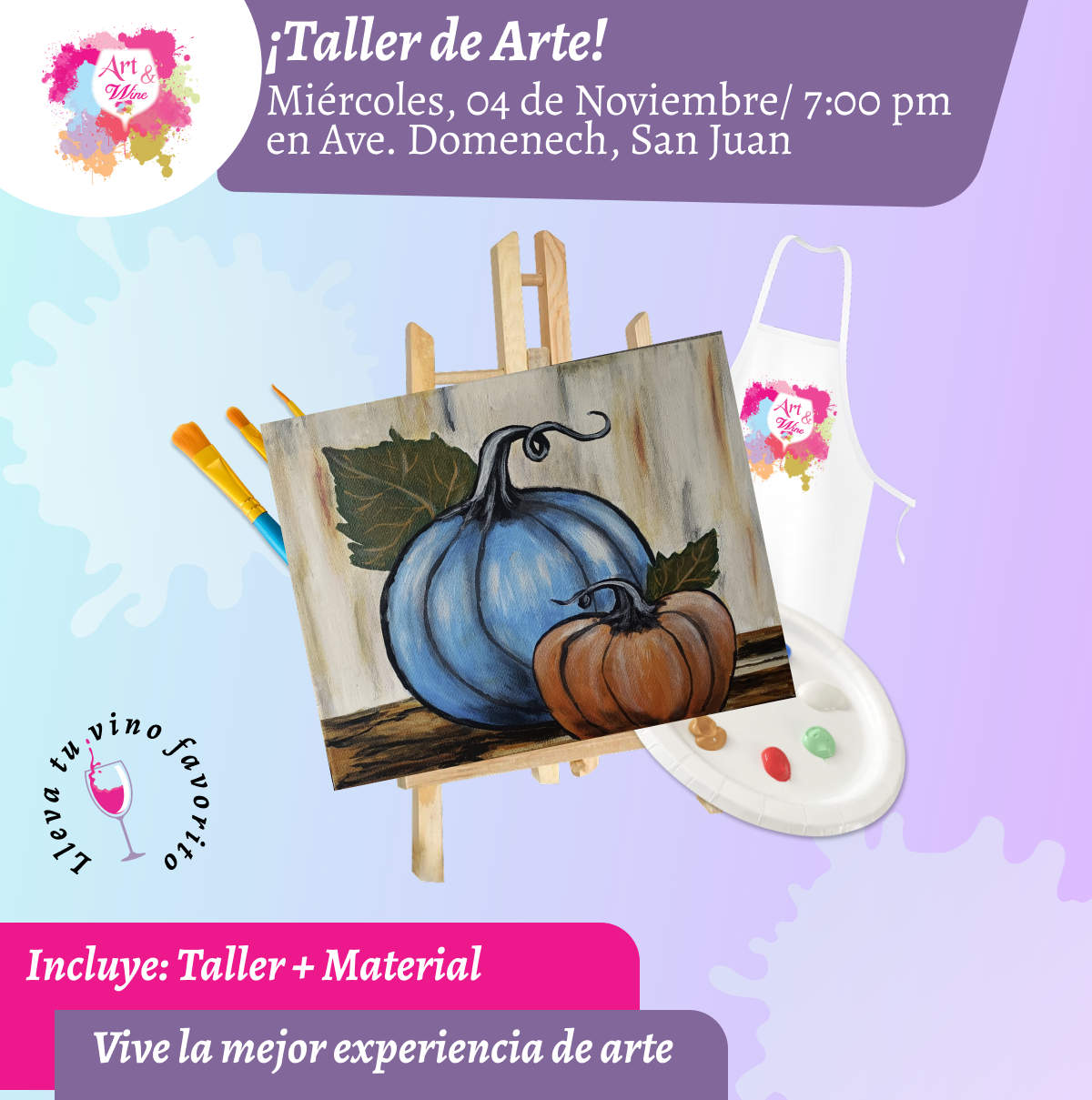 🎨¡Taller de arte en Art & Wine Venue 7pm - Miércoles, 04 de Noviembre 2026 en San Juan. ¡Lleva tu vino favorito!