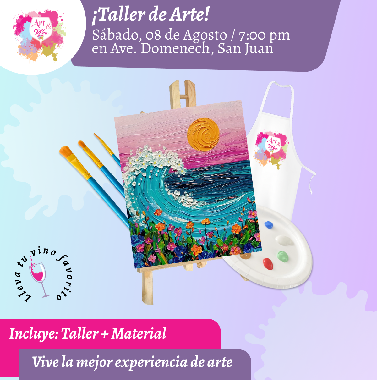 🎨¡Taller de arte en Art & Wine Venue 7pm - Sábado, 08 de Agosto 2026 en San Juan. ¡Lleva tu vino favorito!