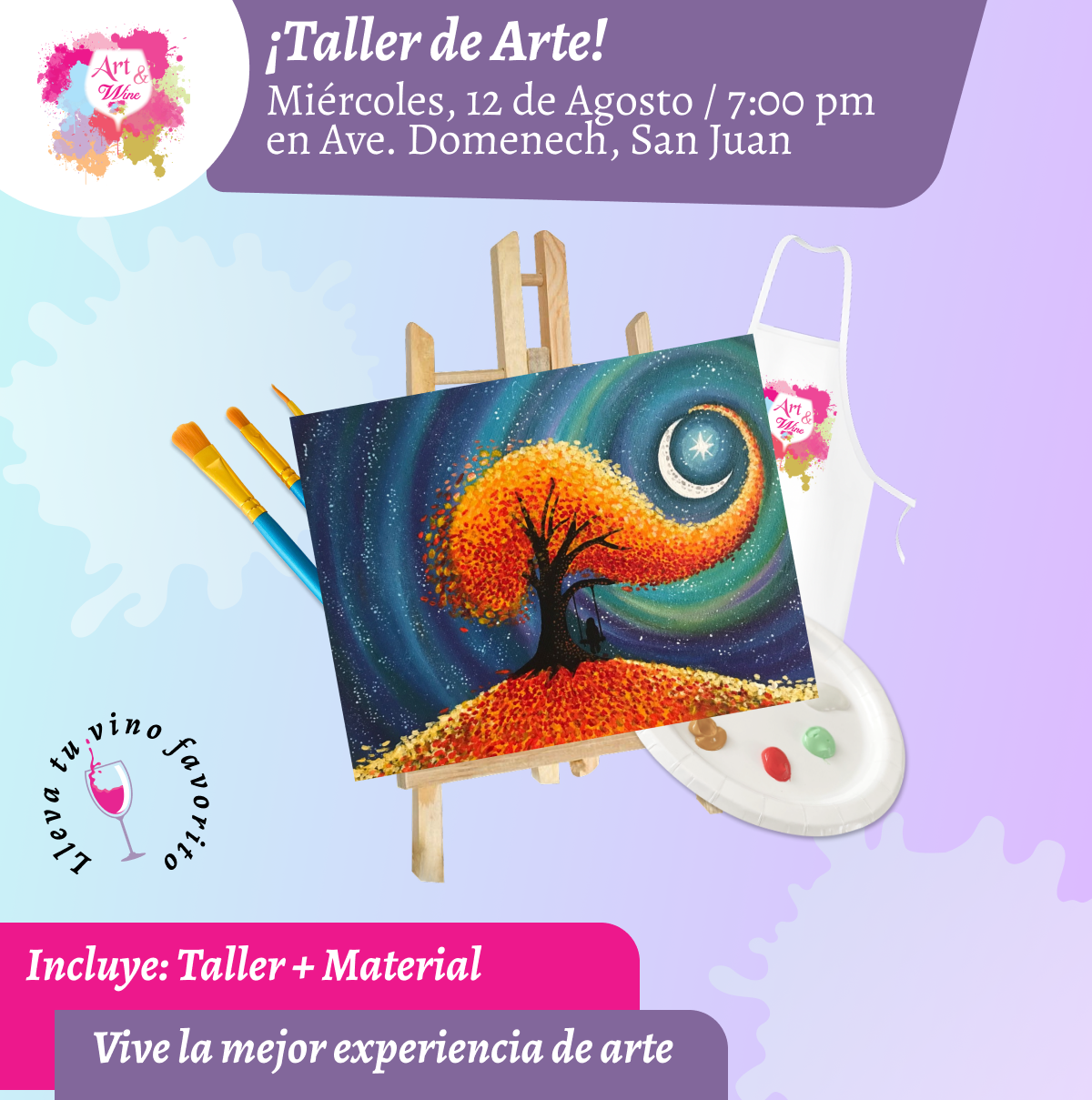 🎨¡Taller de arte en Art & Wine Venue 7pm - Miércoles, 12 de Agosto 2026 en San Juan. ¡Lleva tu vino favorito!