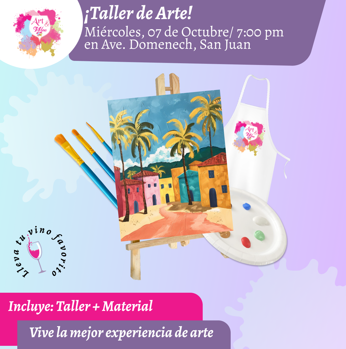 🎨¡Taller de arte en Art & Wine Venue 7pm - Miércoles, 07 de Octubre 2026 en San Juan. ¡Lleva tu vino favorito!