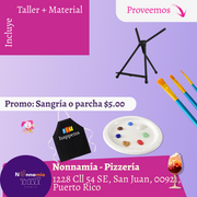 🎨¡Taller de Arte en Nonnamía Pizzería✨! En San Juan ✨Promo en Copa Sangría o Parcha 🍹 7pm- Jueves, 15 de mayo
