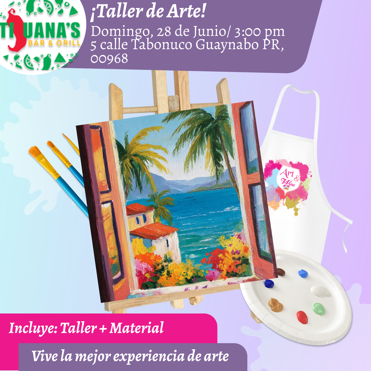 🎨¡Taller en Guaynabo! ✨Tijuana's Bar & Grill ✨ Las mejores margaritas 🍹  - 3pm- Domingo, 28 de Junio 2026