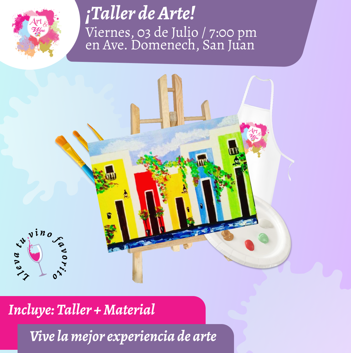 🎨¡Taller de arte en Art & Wine Venue 7pm - Viernes, 3 de Julio 2026 en San Juan. ¡Lleva tu vino favorito!