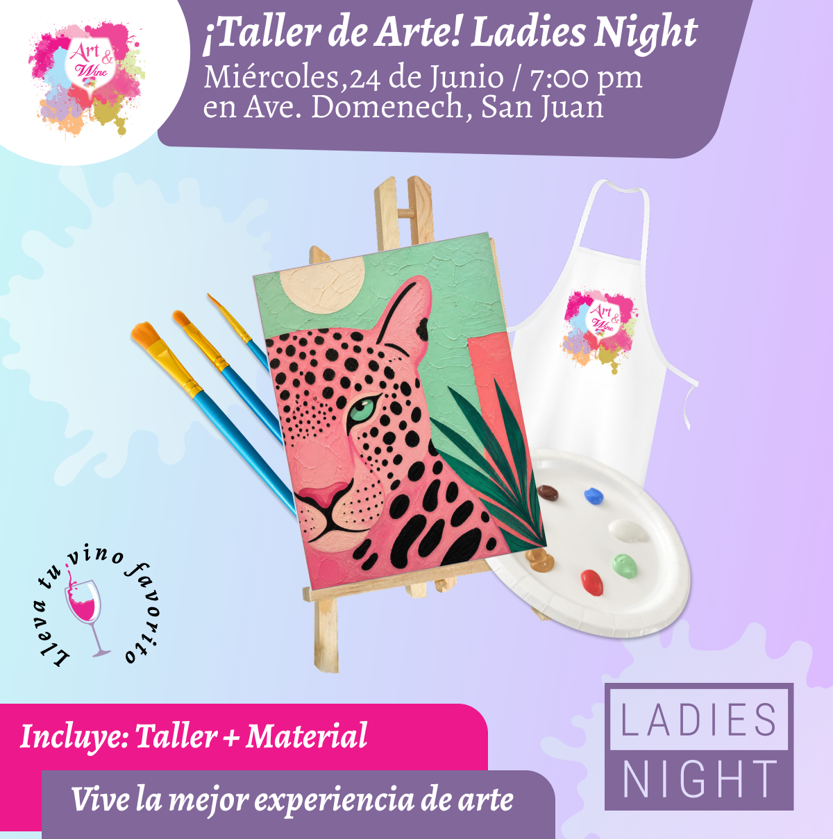Ladies Night 💜 Art & Wine Venue 7pm- Miércoles, 24 de Junio en San Juan. ¡Lleva tu vino favorito!