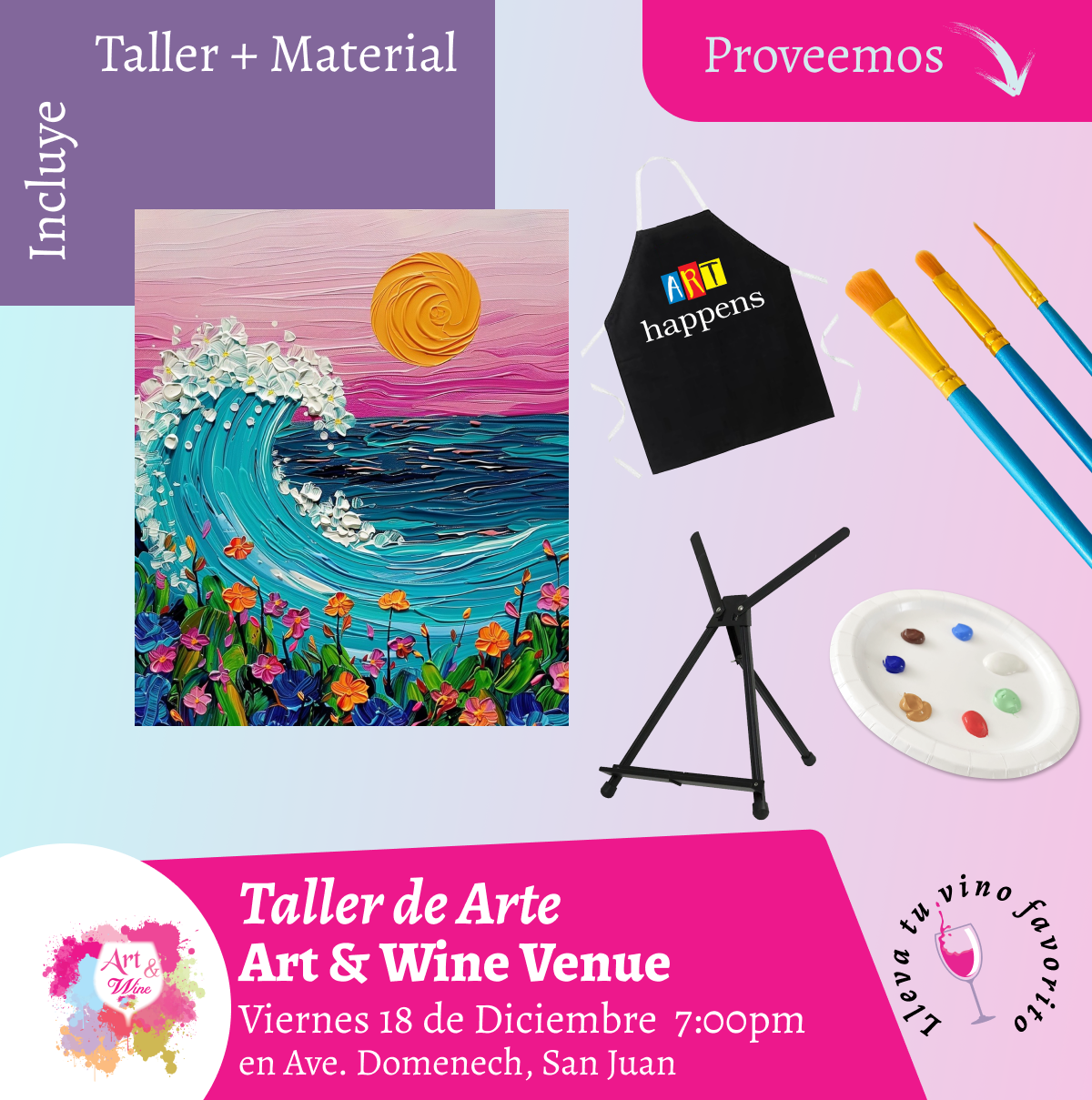🎨¡Taller de arte en Art & Wine Venue 7pm - Viernes, 18 de Diciembre 2026 en San Juan. ¡Lleva tu vino favorito!