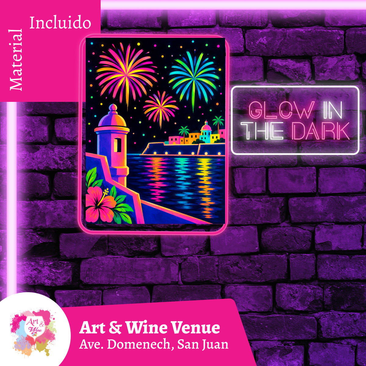 Glow in the Dark! Miércoles, 30 de Diciembre 2026 en Art & Wine Venue - San Juan -¡Lleva tu vino favorito! 7pm