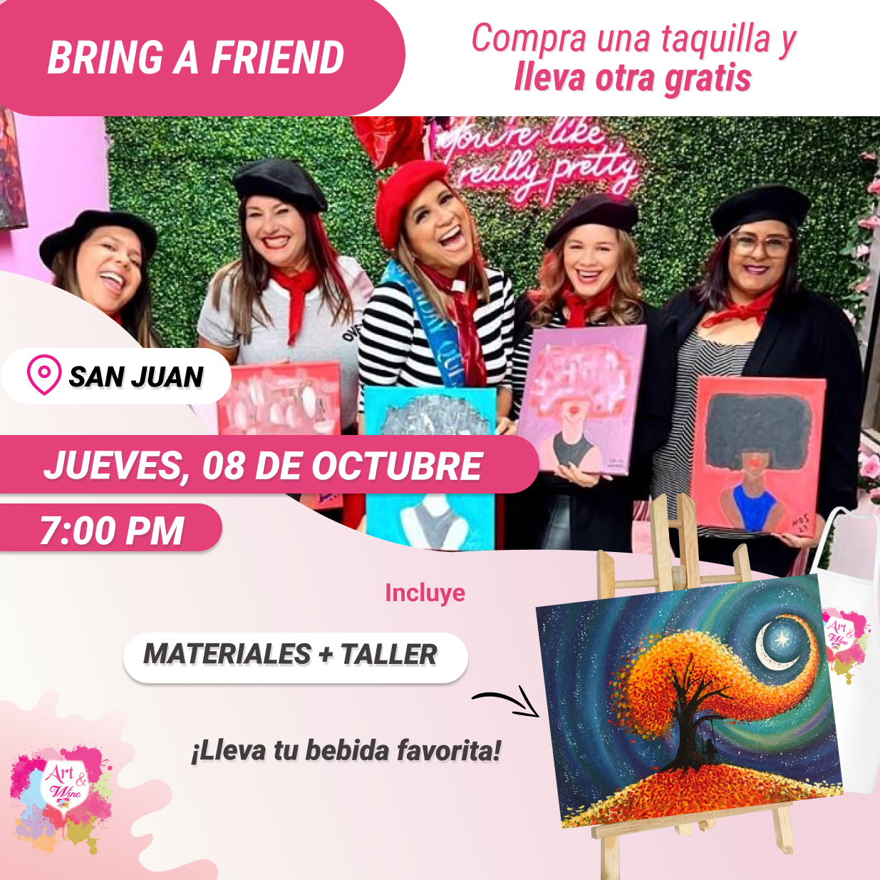 🎨¡Bring a Friend! Compra una taquilla y lleva otra gratis 🤩 - Taller de Arte en Art & Wine Venue - ✨Jueves, 08 de Octubre en San Juan. ¡Lleva tu vino favorito!