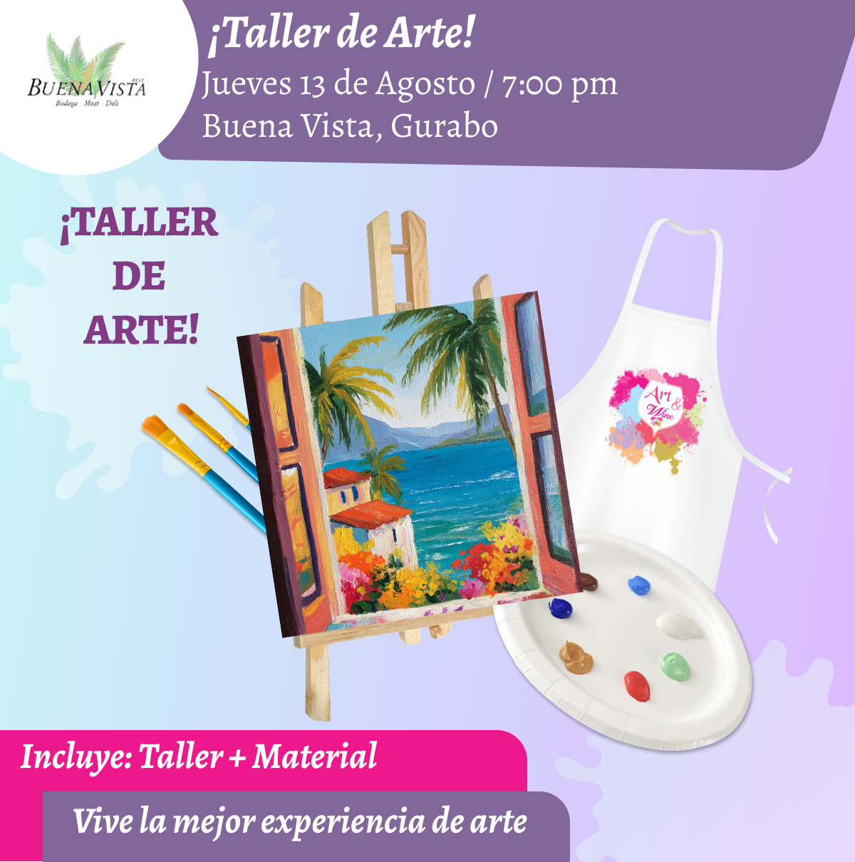 🎨¡Taller de arte!✨ Gurabo - Buena Vista, Jueves 13 de Agosto 2026  a las 7:00pm 🍷