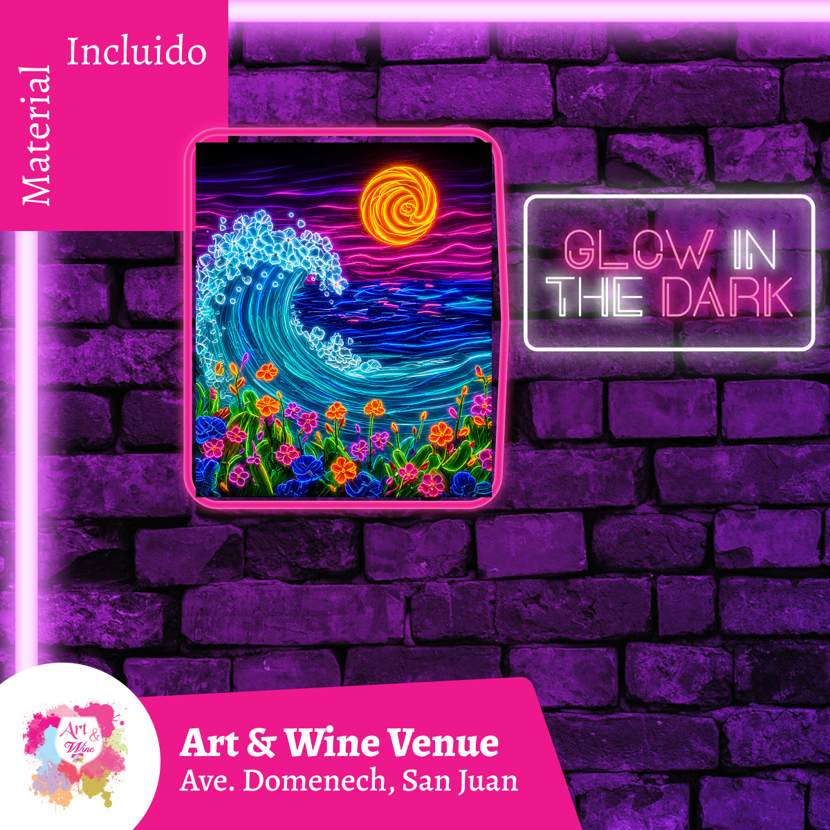 🎨¡Glow in the Dark! Viernes, 24 de Julio 2026 en Art & Wine Venue - San Juan -¡Lleva tu vino favorito! 7pm