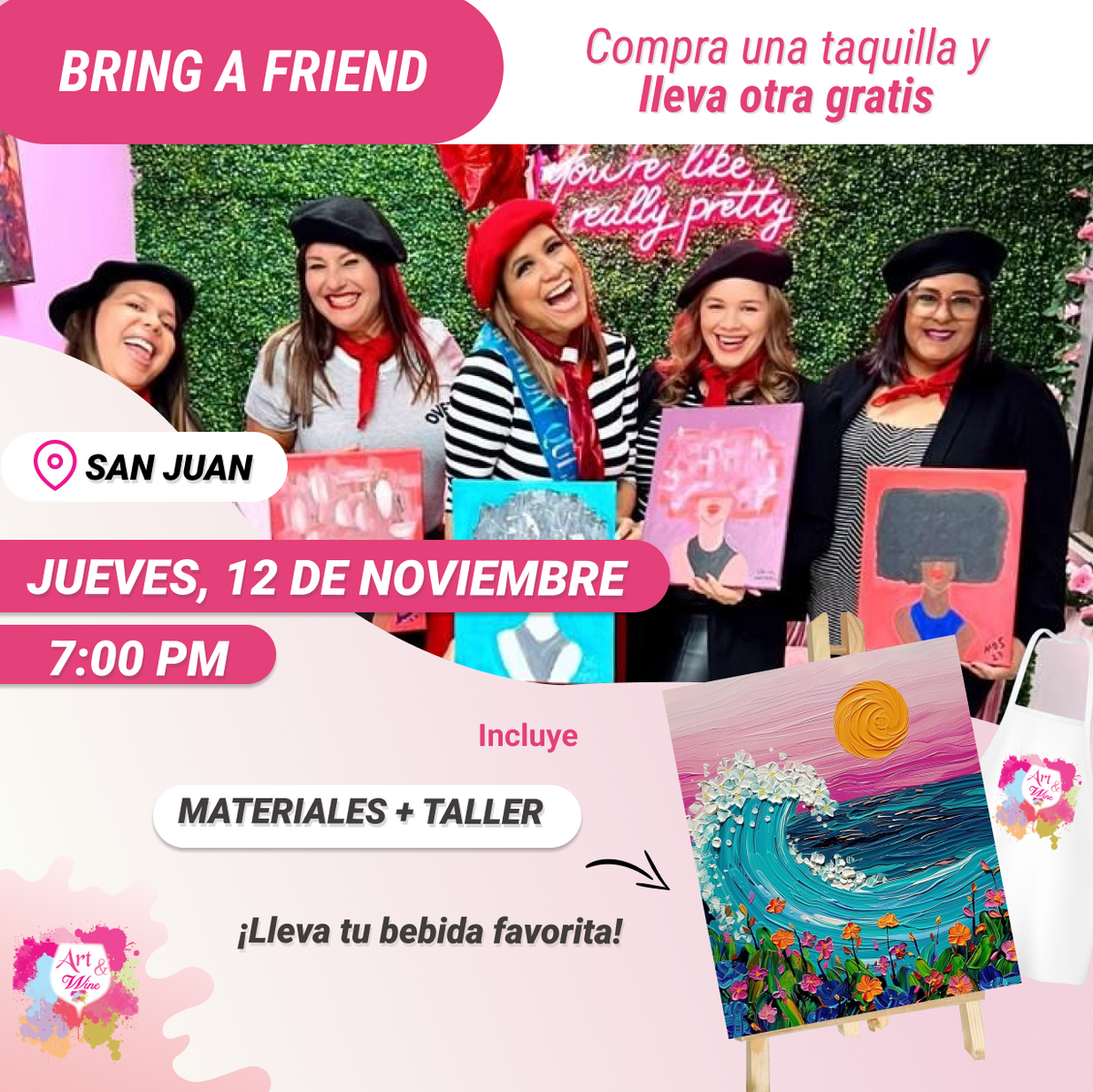 🎨¡Bring a Friend! Compra una taquilla y lleva otra gratis 🤩 - Taller de Arte en Art & Wine Venue - ✨Jueves, 12 de Noviembre en San Juan. ¡Lleva tu vino favorito!