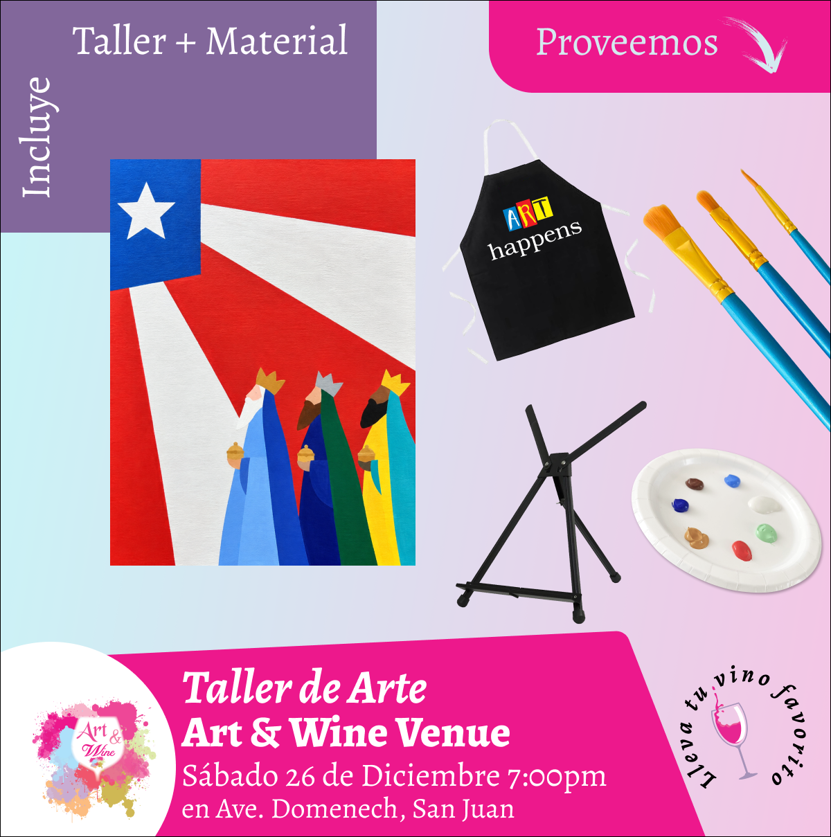 🎨¡Taller de arte en Art & Wine Venue 7pm - Sábado, 26 de Diciembre 2026 en San Juan. ¡Lleva tu vino favorito!