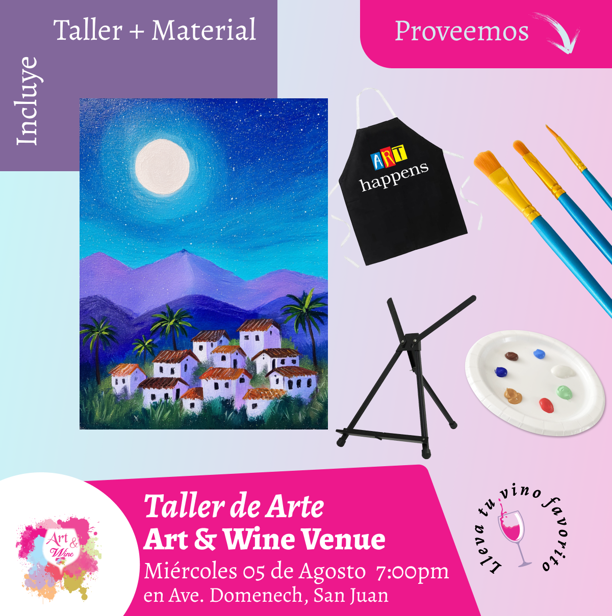 🎨¡Taller de arte en Art & Wine Venue 7pm - Miércoles, 05 de Agosto 2026 en San Juan. ¡Lleva tu vino favorito!