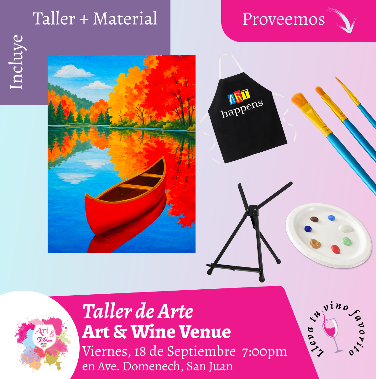 🎨¡Taller de arte en Art & Wine Venue 7pm - Viernes, 18 de Septiembre 2026 en San Juan. ¡Lleva tu vino favorito!
