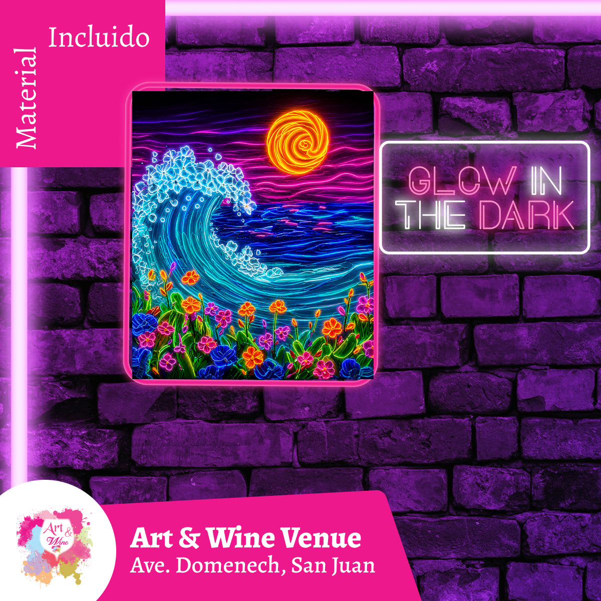 🎨¡Glow in the Dark! Sábado, 15 de Agosto 2026 en Art & Wine Venue - San Juan -¡Lleva tu vino favorito! 7pm