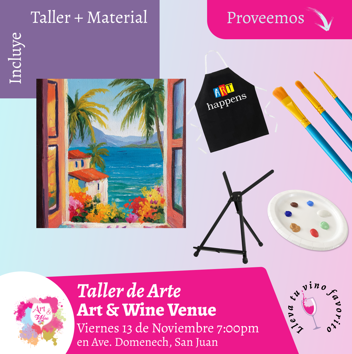 🎨¡Taller de arte en Art & Wine Venue 7pm - Viernes, 13 de Noviembre 2026 en San Juan. ¡Lleva tu vino favorito!